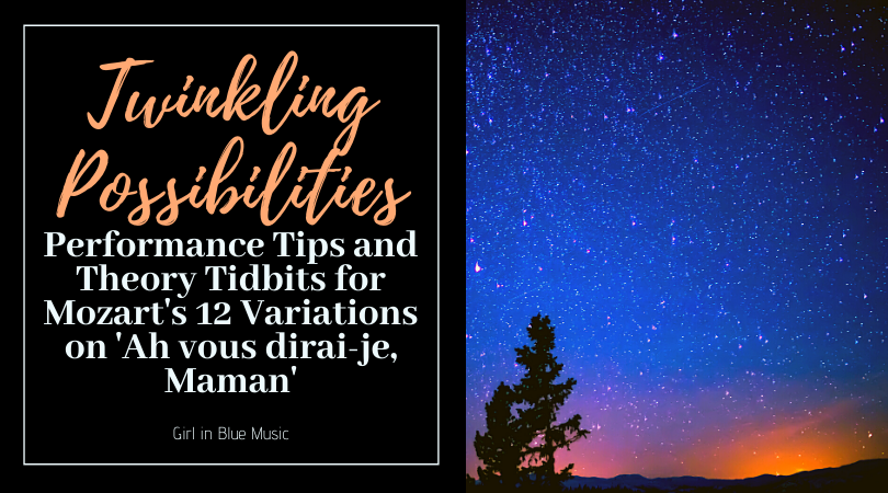 Title image for Twinkling Possibilities Performance Tips and Theory Tidbits for Mozart's 12 Variations on 'Ah vous dirai-je, Maman' with an image of a sunset starry sky on the right fading from purple to blue to orange
